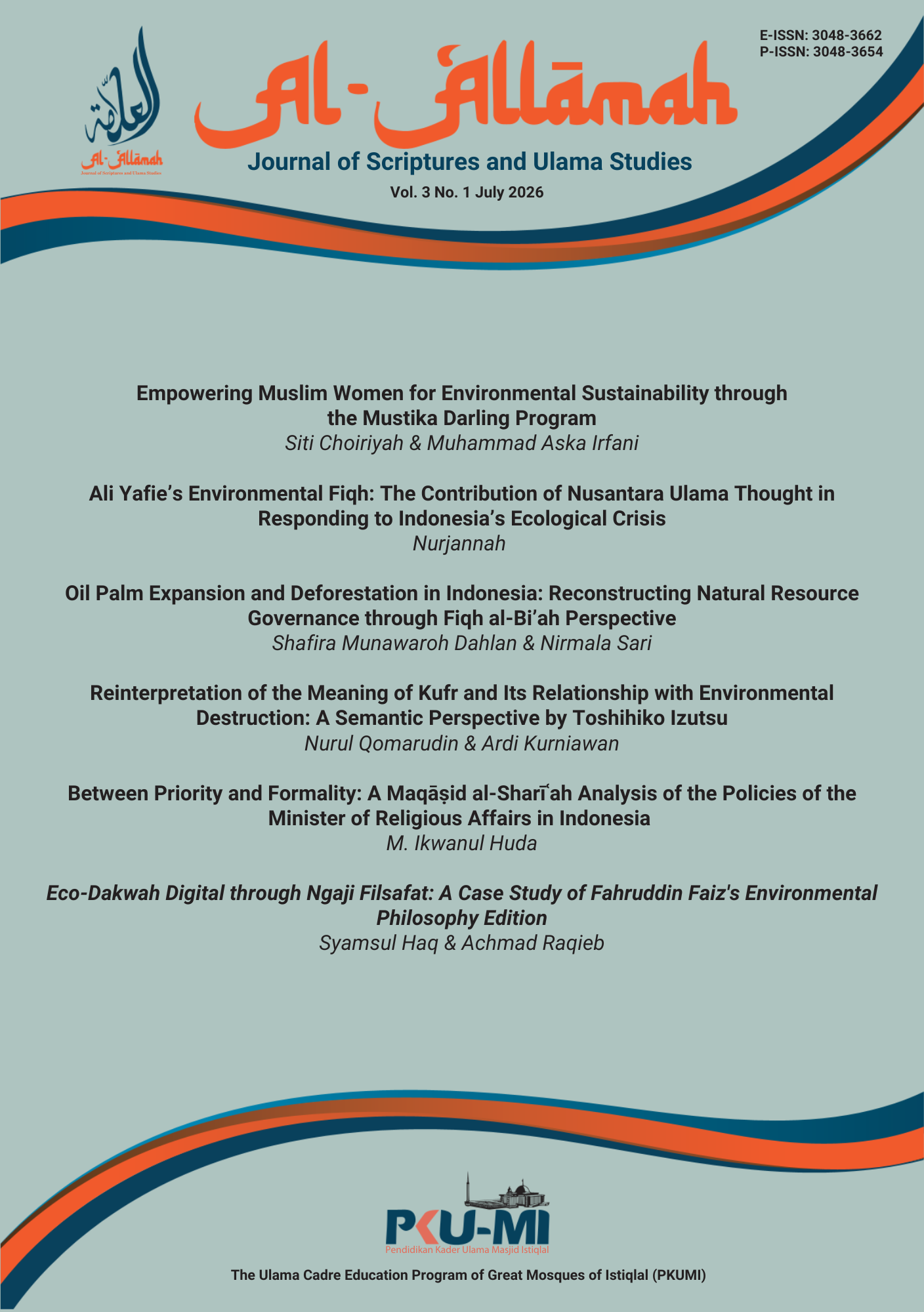 					View Vol. 3 No. 1 (2026): Islam and Ecological Transformation: Theology, Law, Policy, and Environmental Action.
				